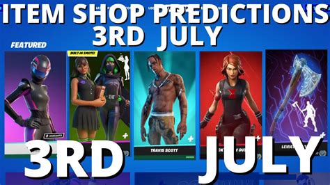 Right now there are 95 items for sale. . Item shop predictions